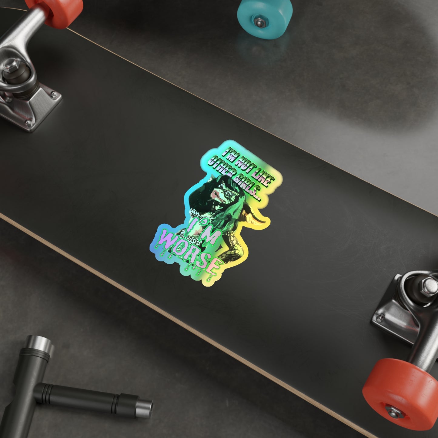 Not Like Other Girls Greta Gremlin Holographic Sticker