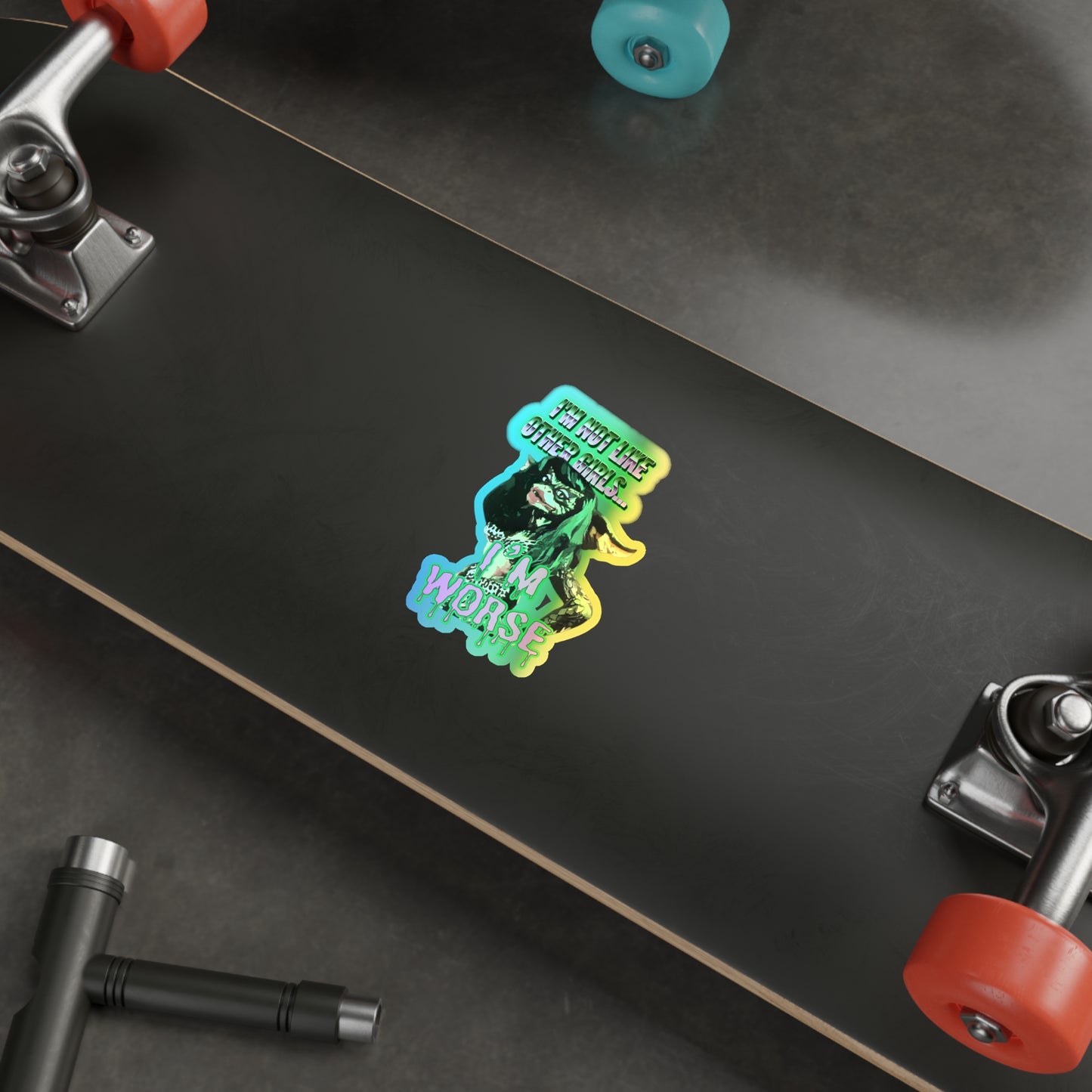 Not Like Other Girls Greta Gremlin Holographic Sticker